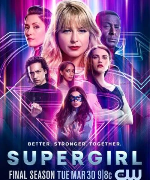 Nữ Siêu Nhân (Phần 6) - Supergirl (Season 6)