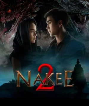 Nữ Thần Rắn 2 - Nakee 2