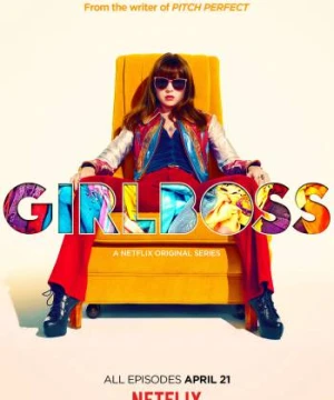 Nữ Tướng Thời Trang - Girlboss