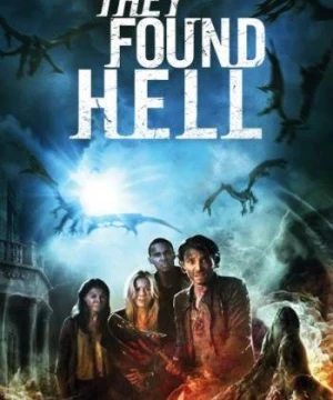 Nuốt Chửng Linh Hồn They Found Hell