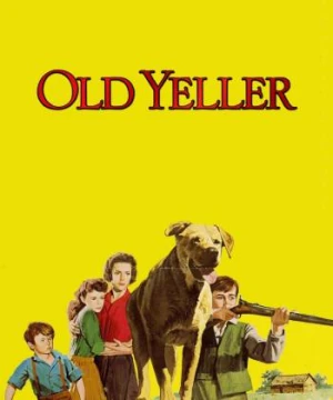 Old Yeller - Old Yeller