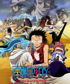 One Piece: Episode of Alabaster - Sabaku no Ojou to Kaizoku Tachi - One Piece: Episode of Alabaster - Sabaku no Ojou to Kaizoku Tachi