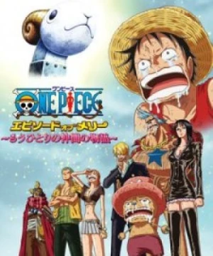 One Piece: Episode of Merry - Mou Hitori no Nakama no Monogatari - One Piece Special, One Piece: Episode of Merry - The Tale of One More Friend