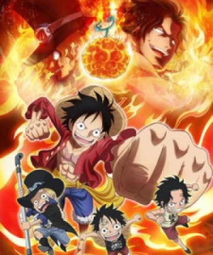 One Piece: Episode of Sabo - 3 Kyoudai no Kizuna Kiseki no Saikai to Uketsugareru Ishi - One Piece: Phần về Sabo - Lời hứa của 3 anh em, Cuộc hội ngộ diệu kỳ và kế thừa ý chí, One Piece: Episode of Sabo - Bond of Three Brothers, A Miraculous Reunion and an Inherited Will