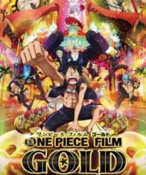 One Piece Film: Gold - One Piece Movie 13