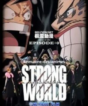 One Piece Film: Strong World