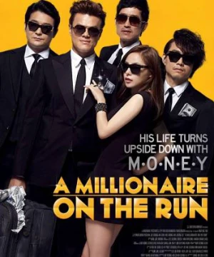 Ông Trùm Triệu Đô - A Millionaire On The Run