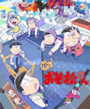 Osomatsu-san 3rd Season Mr. Osomatsu 3