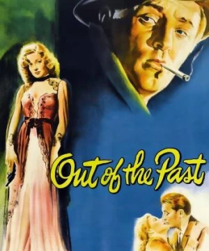 Out of the Past - Out of the Past