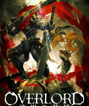 Overlord: Chiến binh bóng tối - Overlord: The Dark Warrior