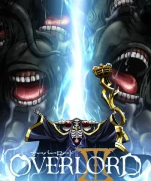 OVERLORD III - オーバーロードIII