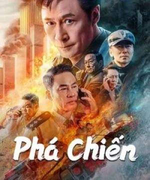 Phá Chiến - 破战 - Break War