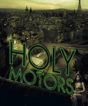 Phân Thân - Holy Motors