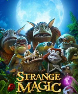 Phép Thuật Kỳ Lạ - Strange Magic