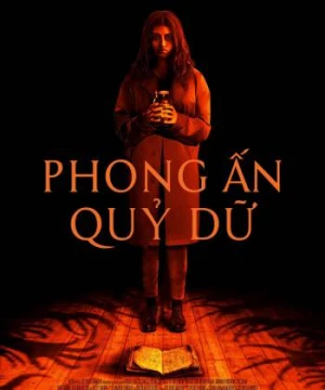 Phong Ấn Quỷ Dữ - It Lives Inside