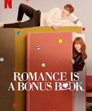 Phụ Lục Tình Yêu - Romance is a Bonus Book