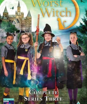 Phù thủy xui xẻo (Phần 3) - The Worst Witch (Season 3)