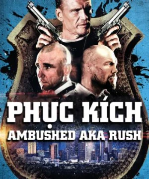 Phục Kích - Ambush