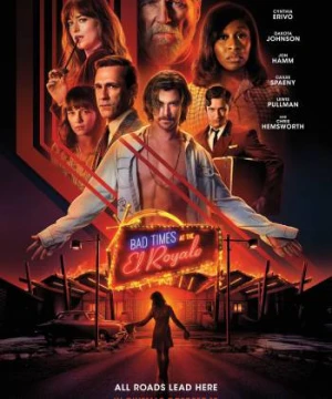 Phút Kinh Hoàng Tại El Royale - Bad Times at the El Royale