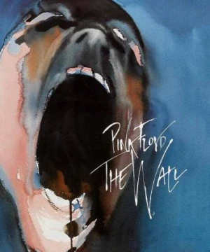 Pink Floyd: The Wall - Pink Floyd: The Wall