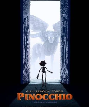 Pinocchio của Guillermo del Toro - Guillermo del Toro's Pinocchio