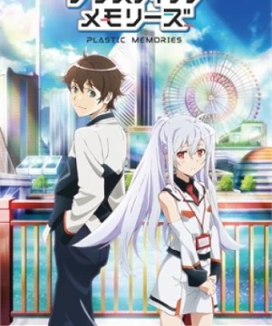 Plastic Memories - Plamemo