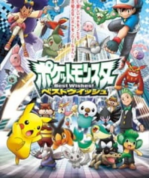 Pokemon Best Wishes! - Pokémon: Black & White, Pocket Monsters: Best Wishes!, Black & White, BW: Rival Destinies