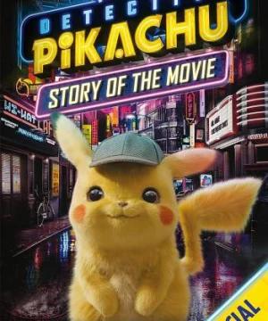 Pokémon: Thám tử Pikachu - Pokémon Detective Pikachu