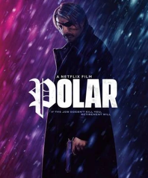 Polar: Sát thủ tái xuất - Polar