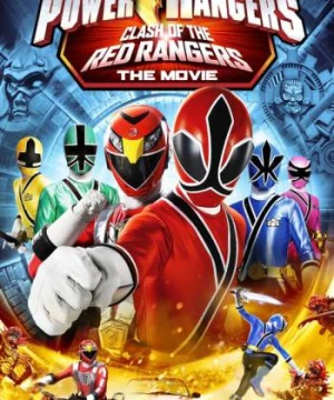 Power Rangers Samurai: Clash of the Red Rangers - The Movie - Power Rangers Samurai: Clash of the Red Rangers - The Movie