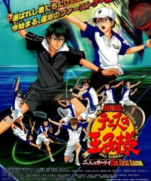 Prince Of Tennis Movie: The Two Samurai The First Game - Prince Of Tennis Movie: The Two Samurai The First Game