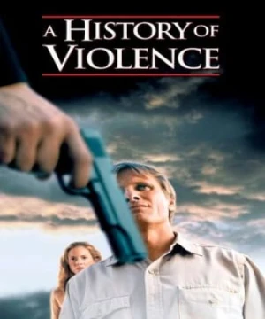 Quá Khứ Tội Ác - A History of Violence