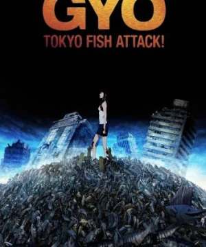 Quái Ngư Gyo: Tokyo Fish Attack