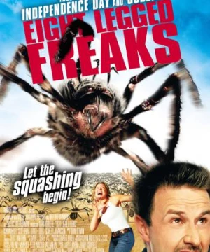 Quái Vật Tám Chân - Eight Legged Freaks