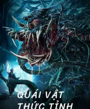 Quái Vật Thức Tỉnh - Alien Invasion