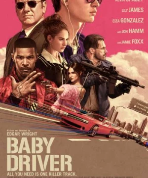 Quái Xế Baby - Baby Driver