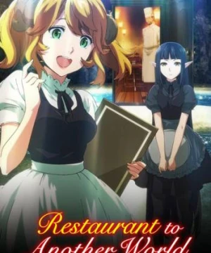 Quán nhậu dị giới Isekai Shokudou Alternate World Restaurant The Other World Dining Hall