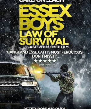 Quy Luật Sống Còn - Essex Boys: Law of Survival