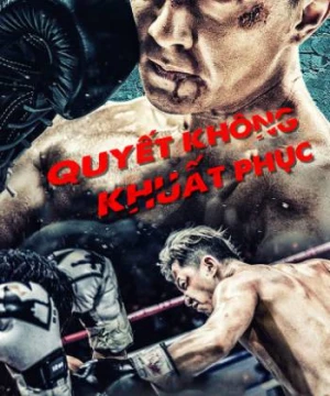 Quyết Không Khuất Phục -  Knockout