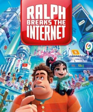 Ráp-phờ Đập Phá 2: Phá Đảo Thế Giới Ảo - Ralph Breaks the Internet