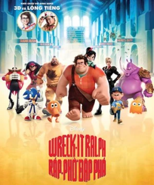 Ráp-phờ đập phá - Wreck-It Ralph