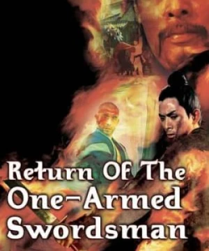 Return of the One-Armed Swordsman  - Return of the One-Armed Swordsman 