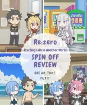 Re:Zero kara Hajimeru Break Time 2nd Season - Re:ZERO ~Starting Break Time From Zero~ Season 2, Re:ZERO ~Starting Break Time From Zero~ 2nd Season, Re:Zero kara Hajimeru Kyuukei Jikan 2