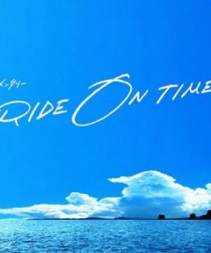 RIDE ON TIME (Phần 3) - RIDE ON TIME (Season 3)