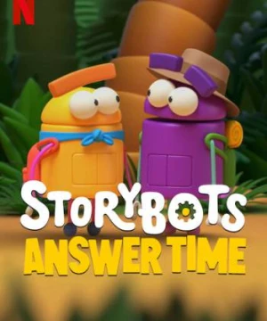 Rô bốt biết tuốt: Giờ giải đáp - StoryBots: Answer Time