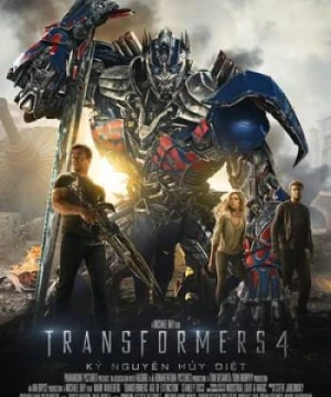 Robot Đại Chiến 4: Kỷ Nguyên Hủy Diệt - Transformers: Age of Extinction