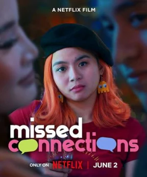 Rung động khó quên - Missed Connections