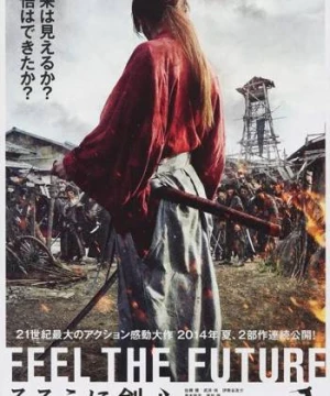 Rurouni Kenshin: Kết Thúc Một Huyền Thoại - Rurouni Kenshin: The Legend Ends