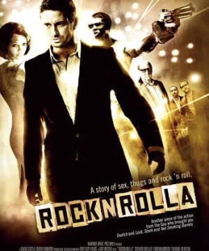 Rút Súng Là Bắn - RocknRolla