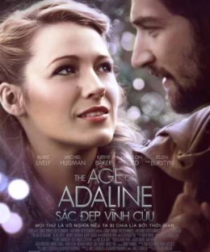 Sắc Đẹp Vĩnh Cửu - The Age of Adaline